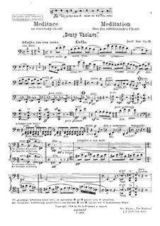 Meditation on the Old Czech Chorale 'St. Wenceslas', Op.35: Cello part by Josef Suk