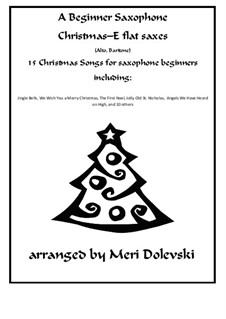 15 Christmas pieces: For E flat saxes (alto, baritone) and piano by Georg Friedrich Händel, folklore, James R. Murray, James Lord Pierpont