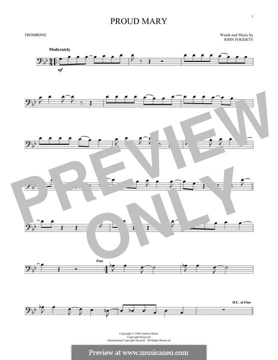 Proud Mary (Creedence Clearwater Revival): For trombone by John C. Fogerty