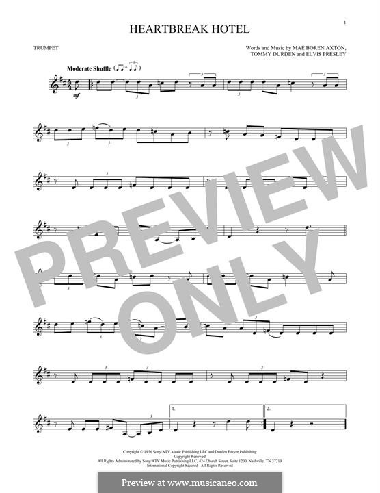 Heartbreak Hotel (Elvis Presley): For trumpet by Mae Boren Axton, Tommy Durden