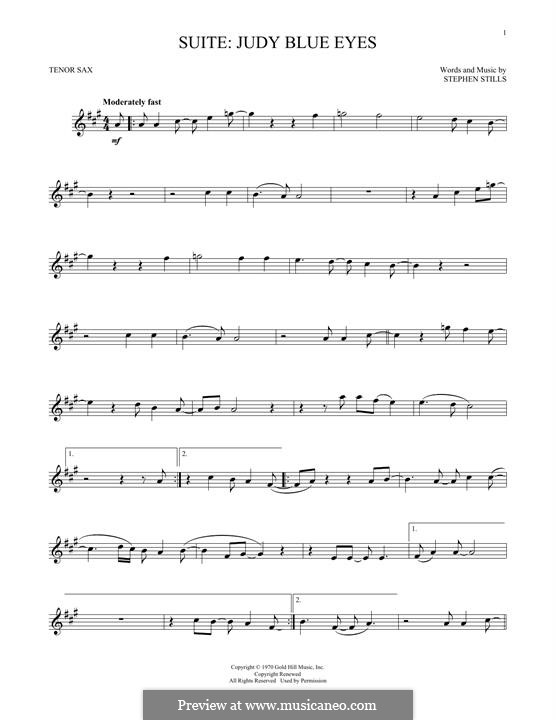 Suite: Judy Blue Eyes (Crosby, Stills & Nash): For tenor saxophone by Stephen Stills