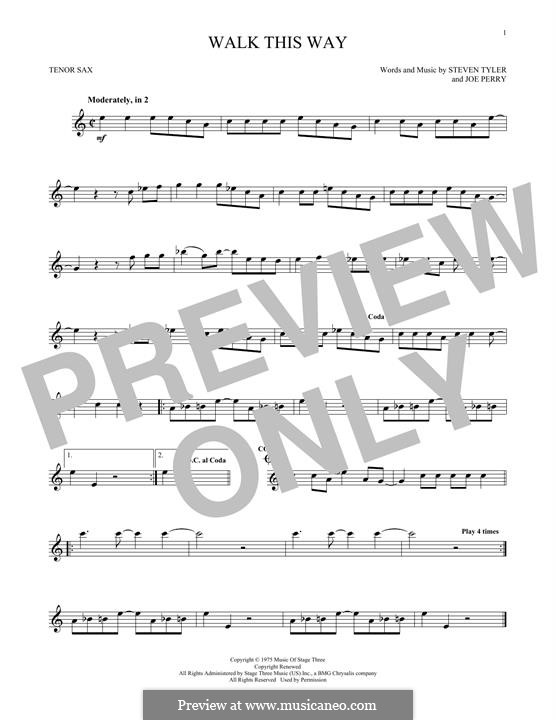 Walk This Way (Aerosmith and Run D.M.C.): For tenor saxophone by Joe Perry, Steven Tyler