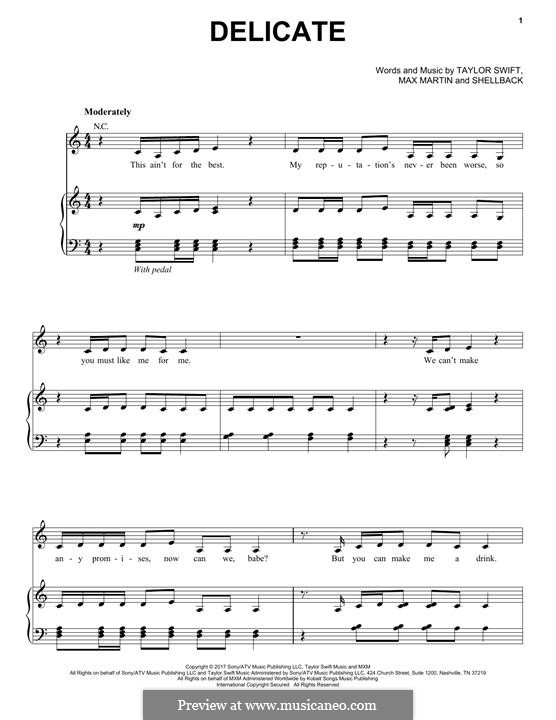 Delicate: For voice and piano (or guitar) by Shellback, Max Martin, Taylor Swift