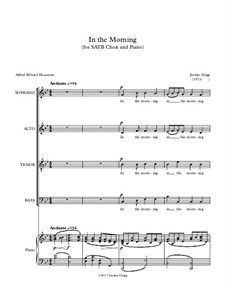 In the Morning (for SATB Choir and Piano): In the Morning (for SATB Choir and Piano) by Jordan Grigg