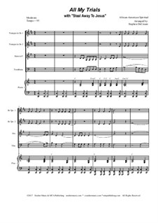 All My Trials (with Steal Away To Jesus): For brass quartet by folklore