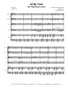 All My Trials (with Steal Away To Jesus): For string quartet by folklore