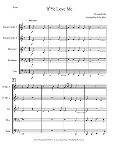 If Ye Love Me: For brass quintet by Thomas Tallis