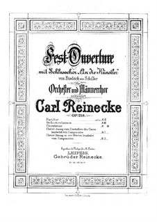 Festival Overture, Op.218: Festival Overture by Carl Reinecke