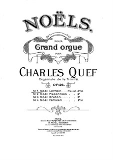 Quatre Noëls for Organ, Op.26: No.1 Noël Lorrain by Charles Quef