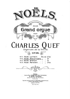 Quatre Noëls for Organ, Op.26: No.2 Noël Mâconnais by Charles Quef