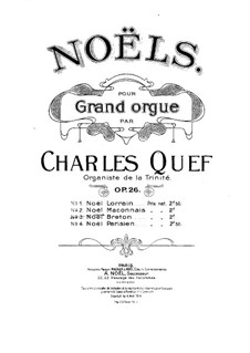 Quatre Noëls for Organ, Op.26: No.3 Noël Breton by Charles Quef
