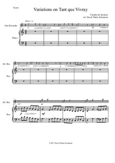 Variations on Tant que vivray: For alto recorder and piano by Claudin de Sermisy