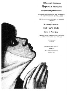 The Tsar's Bride: Piano-vocal score by Nikolai Rimsky-Korsakov