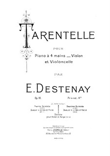 Tarantella for Violin, Cello and Piano Four Hands, Op.16: Cello part by Edouard Destenay