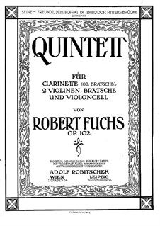 Quintet for Clarinet and Strings, Op.102: Violin I part by Robert Fuchs