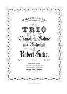 Piano Trio in C Major, Op.22: Violin part by Robert Fuchs