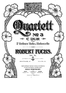 String Quartet No.3 in C Major, Op.71: Violin I part by Robert Fuchs