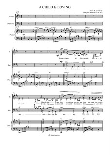 A Child Is Loving: A Child Is Loving by Douglas Bischoff