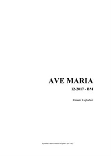 Ave Maria - 12-2017 - BM: Ave Maria - 12-2017 - BM by Renato Tagliabue