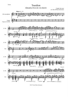 Tourdion (Quand je bois du vin clairet): For alto saxophone and guitar (capo on fret 1) by Claude Gervaise