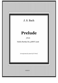 Partita for Violin No.3 in E Major, BWV 1006: Prelude. Arrangement for piano by Johann Sebastian Bach