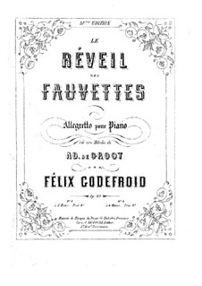 Le Réveil des Fauvettes, Op.90: Le Réveil des Fauvettes by Felix Godefroid