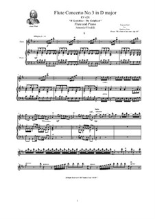 Six Flute Concertos for Flute, Strings and Cembalo, Op.10: Concerto No.3 in D major 'Il Cardellino'. Version for flute and piano, RV 428 by Antonio Vivaldi