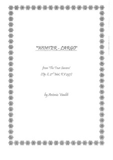Violin Concerto No.4 in F Minor 'L'inverno', RV 297: Movement II. Version for guitars by Antonio Vivaldi