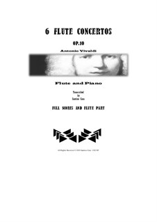 Six Flute Concertos for Flute, Strings and Cembalo, Op.10: Version for flute and piano – scores and flute part by Antonio Vivaldi
