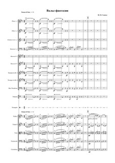 Waltz-Fantasia in B Minor: For orchestra – full score by Mikhail Glinka