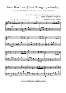 Come, Thou Fount of Every Blessing Hymn Medley: Come, Thou Fount of Every Blessing Hymn Medley by Lowell Mason, Lewis Edgar Jones, John Wyeth