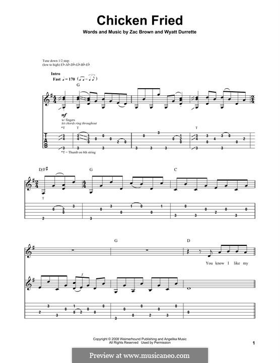 Chicken Fried (Zac Brown Band): For guitar with tab by Wyatt Durrette, Zac Brown