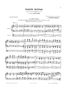 Oratorio de Noël (Christmas Oratorio), Op.12: Tollite Hostias, for organ by Camille Saint-Saëns