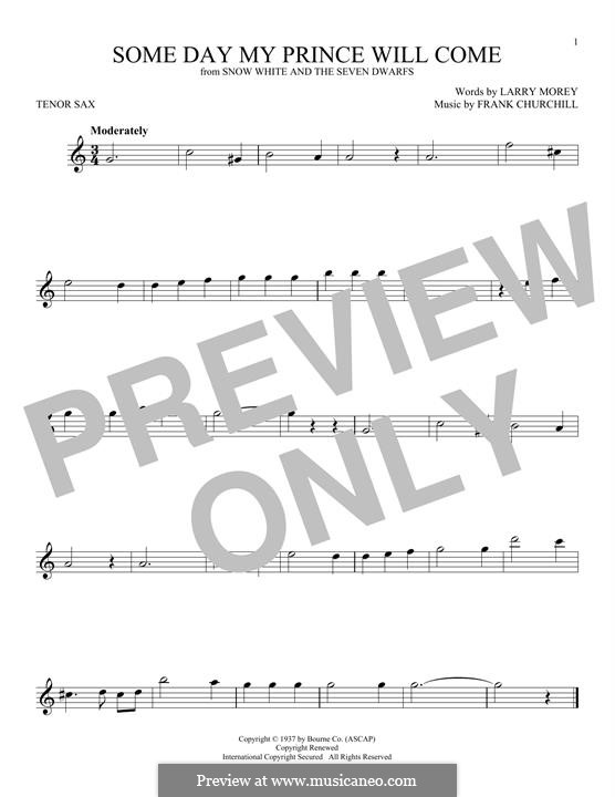 Some Day My Prince Will Come (from Snow White and The Seven Dwarfs): For tenor saxophone by Frank Churchill