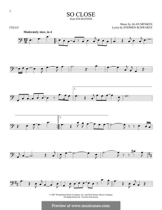 So Close (from Enchanted): For cello by Alan Menken