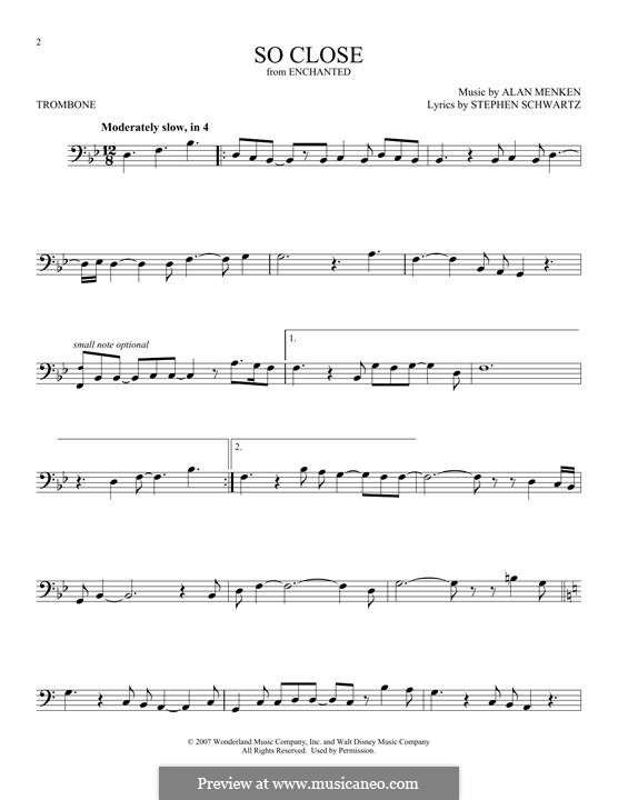 So Close (from Enchanted): For trombone by Alan Menken
