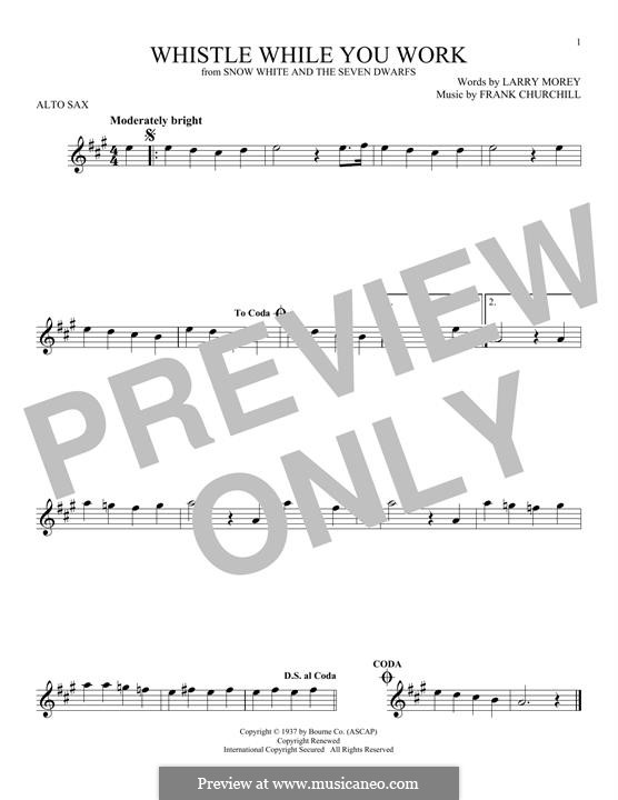 Whistle While You Work (from Snow White and The Seven Dwarfs): For alto saxophone by Frank Churchill, Larry Morey
