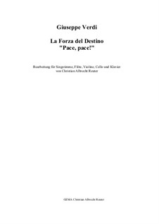 La forza del destino: Pace, pace, für Sopran und vier Instrumente by Giuseppe Verdi