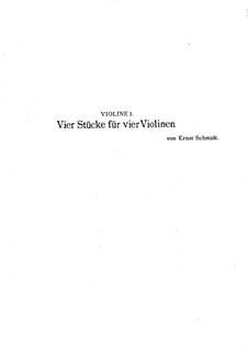 Four Pieces for Four Violins, Op.15: No.3 Minuet – parts by Ernst von Schmidt