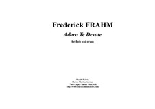 Adoro Te Devote: For flute and organ by Frederick Frahm