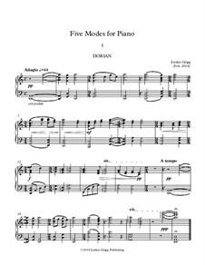 Five Modes for Piano: Five Modes for Piano by Jordan Grigg