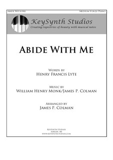 Abide With Me: For mezzo-soprano (or contralto) and piano by William Henry Monk, James Colman