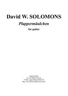 Plappermäulchen: For solo guitar by David W Solomons