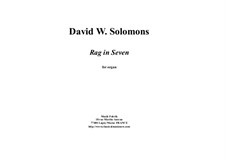 Rag in Seven: For organ by David W Solomons