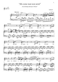 Otello: Ah come mai non senti. Aria Rodrigo by Gioacchino Rossini