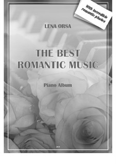 The Best Romantic Music: The Best Romantic Music by Lena Orsa