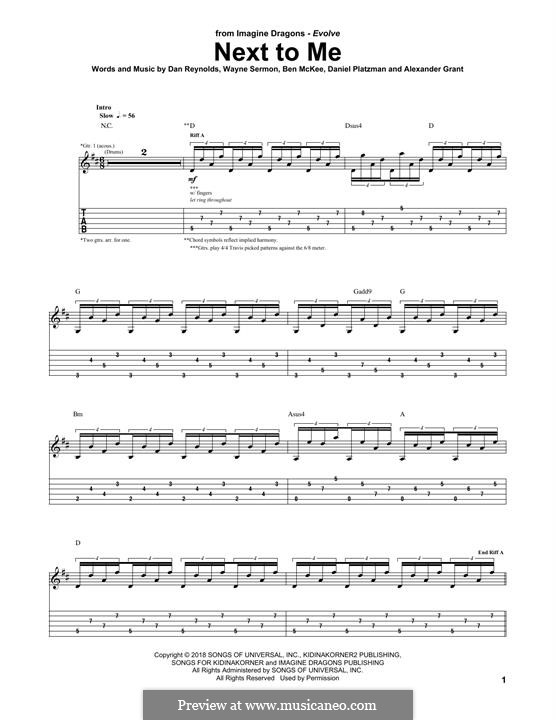 Next To Me (Imagine Dragons): For guitar with tab by Alexander Grant, Benjamin McKee, Daniel Reynolds, Daniel Platzman, Wayne Sermon