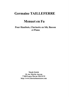 Menuet en Fa: For oboe, Bb clarinet, bassoon and piano by Germaine Tailleferre
