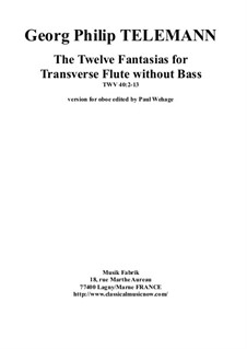 Twelve Fantasias for Solo Flute, TWV 40:2-13: For oboe by Paul Wehage by Georg Philipp Telemann