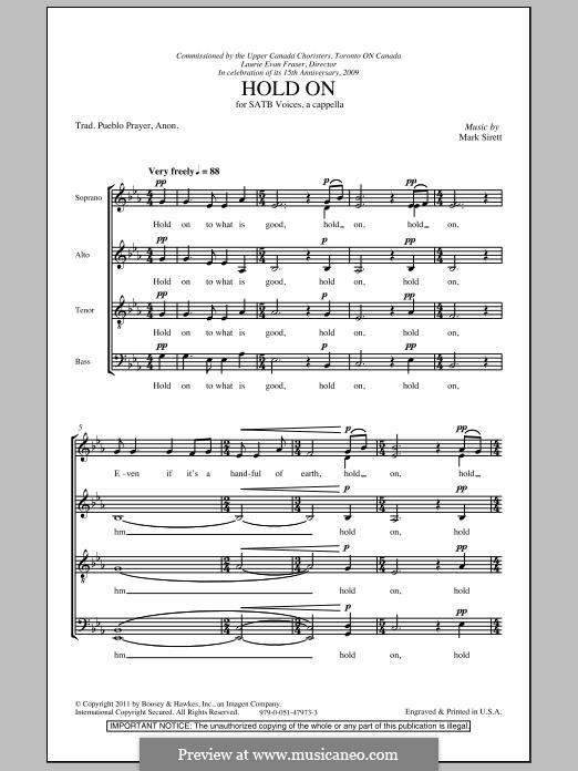 Hold On: For mixed choir by Mark Sirett